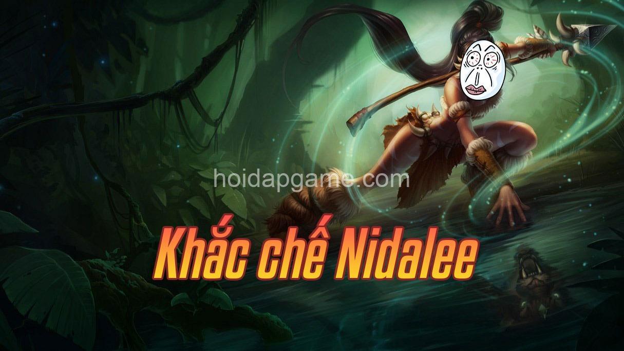 Khắc Chế Nidalee: Tướng Khắc Chế & Chiến Thuật Hiệu Quả