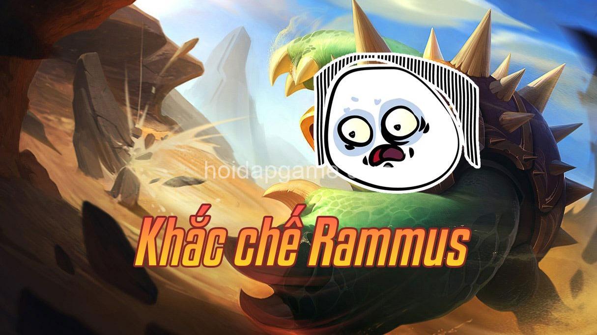 Khắc Chế Rammus: Tướng Khắc Chế & Chiến Thuật Hay Nhất - HoidapGame