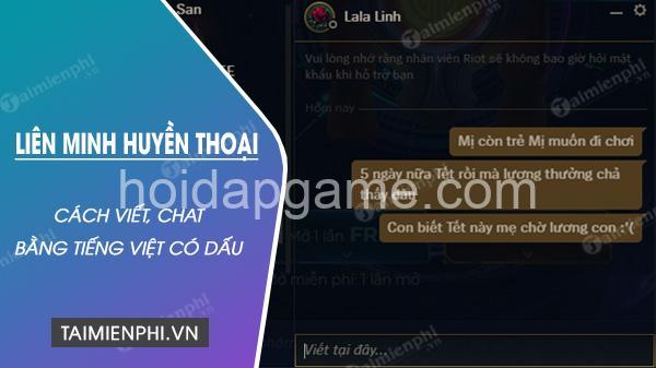 Cách Viết Dấu Trong LMHT Nhanh Nhất: Tổ Hợp Phím & Phần Mềm Hỗ Trợ