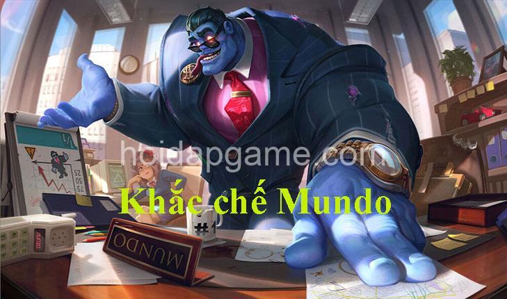 Khắc Chế Dr. Mundo: Tướng Nào, Chiến Thuật Ra Sao?  (HoidapGame)