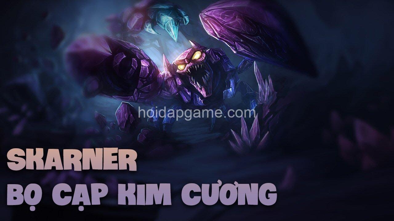 Hướng dẫn Cách Chơi Skarner LMHT: Ngọc, Bảng Bổ Trợ & Build Mạnh Nhất