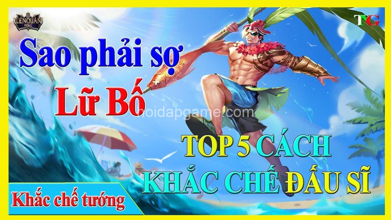 Khắc Chế Lữ Bố: Tướng Khắc Chế & Chiến Thuật Hay Nhất